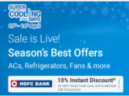 Super Cooling Days : Up to 65% Off + 10% Bank Off + Extra FKM Rewards