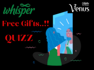 Participate & Win Free Gifts From Whisper India [ Worth Rs.500 ]