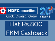 Open Your Free Demat Account & Get Rs.800 FKM Cashback - Trick Inside !!