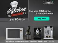 Kitchen Carnival - Upto 60% off on Appliances + Bank Off + 15% Cashback