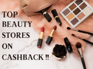 Top Beauty Stores At One Place + Extra Cashback !!