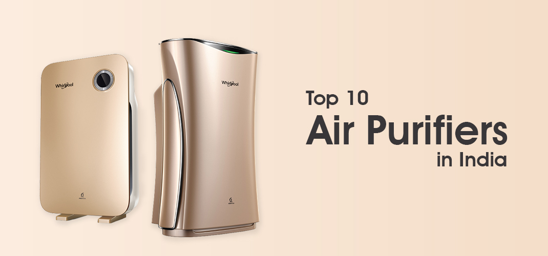 Top 10 Air Purifiers In India