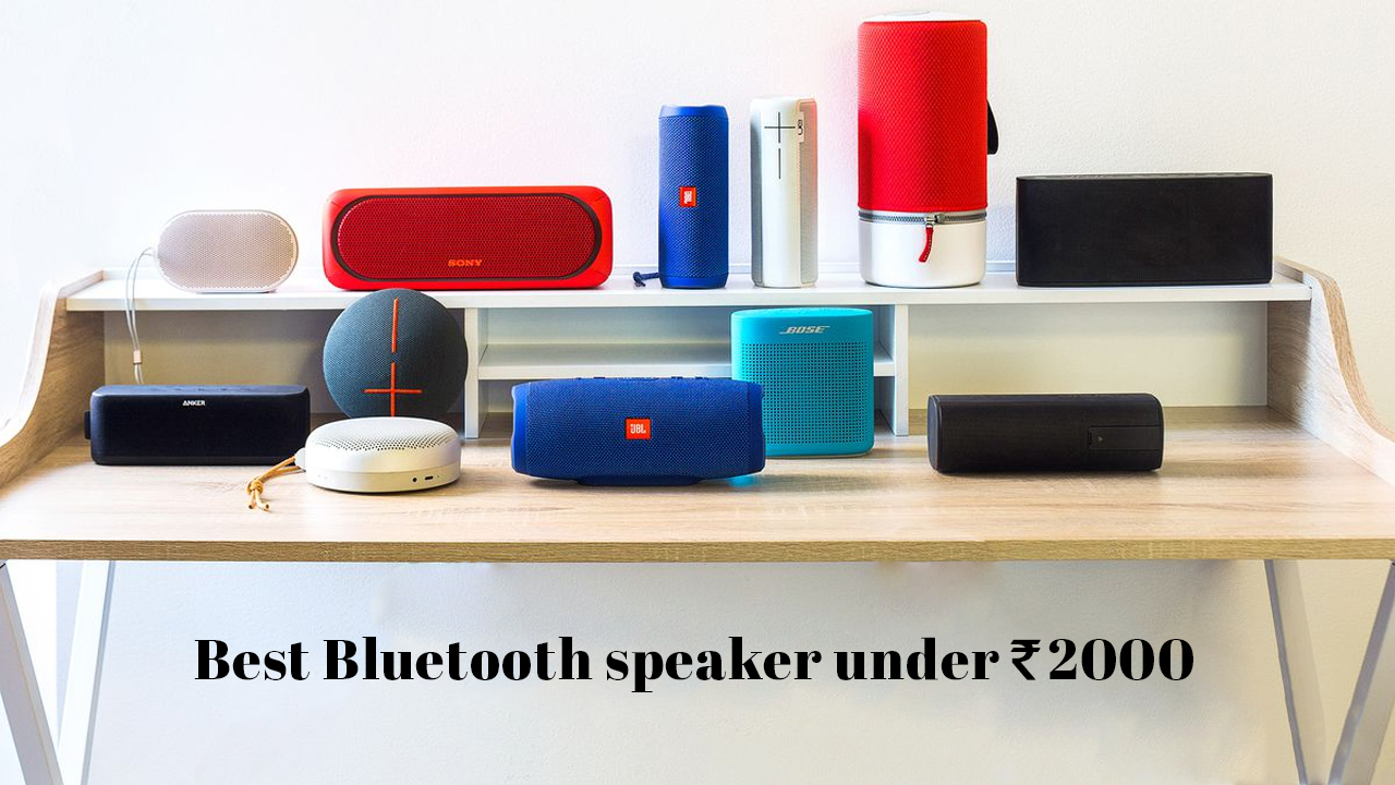 Best Bluetooth Speaker Under Rs.2000
