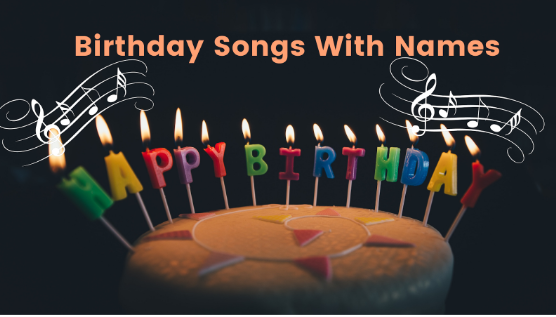 Birthday Songs With Name Top Sites To Download Audio Video Songs In Hindi English