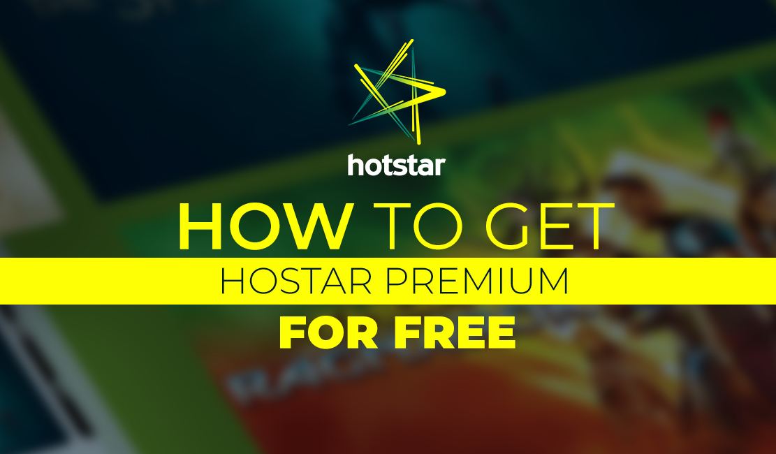 How to Get Hotstar Premium for Free?