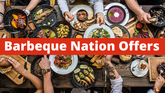 Barbeque Nation Offers Buffet Price List Special Offers Discounts And More