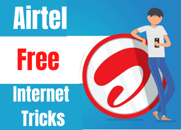 Airtel Free Internet Tricks Get Free Data For 3 Days, 10 Days, and More