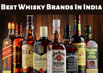 Best Whisky Brands In India With Price And Other Details