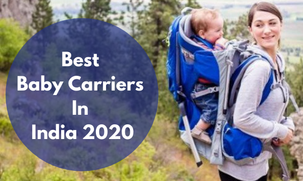 Best Baby Carriers In India 2020 [Updated]