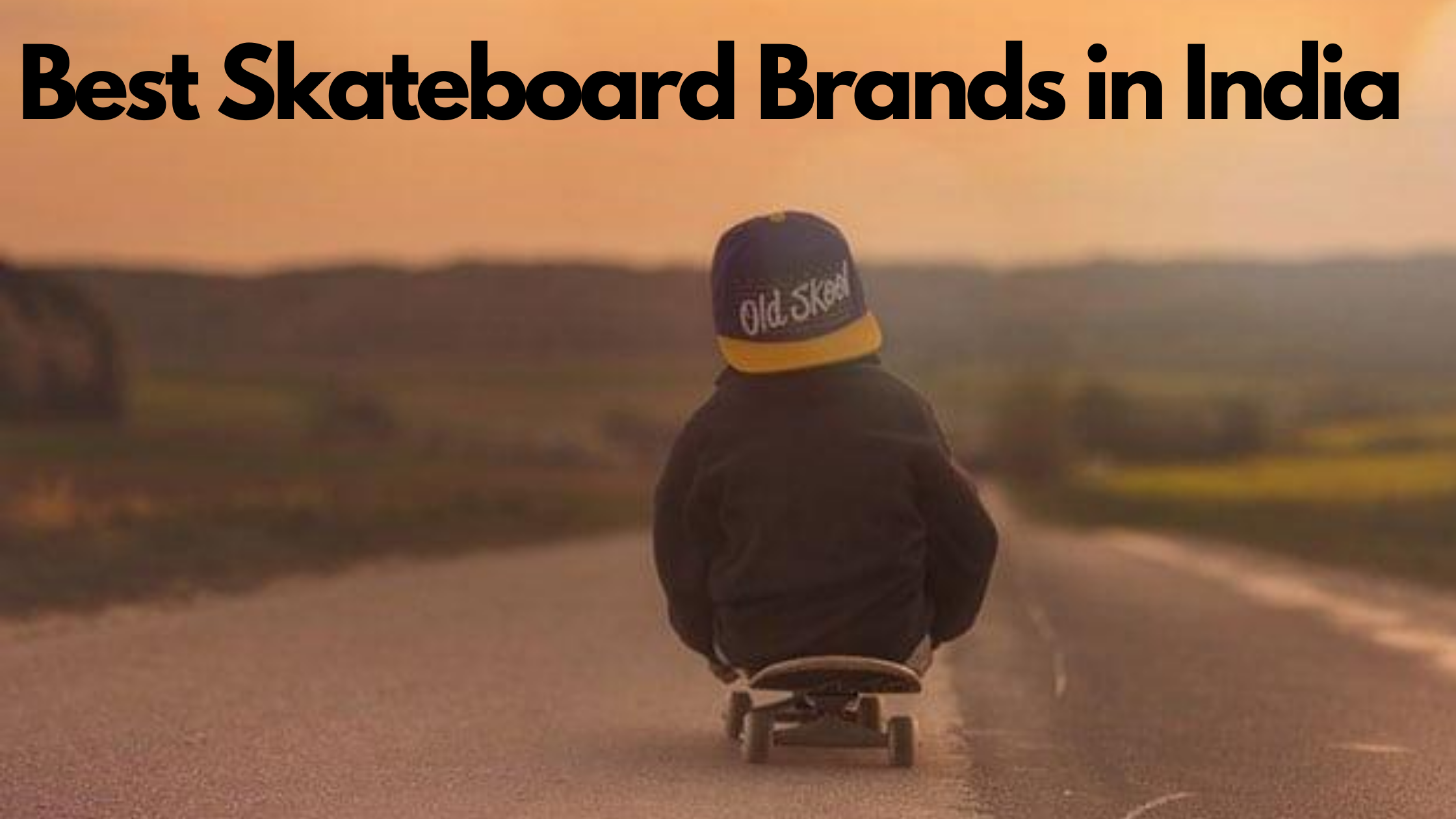 best skateboard brands in India