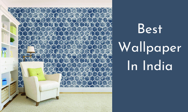 11 Best Wallpaper In India: Turn Your Walls Into Art