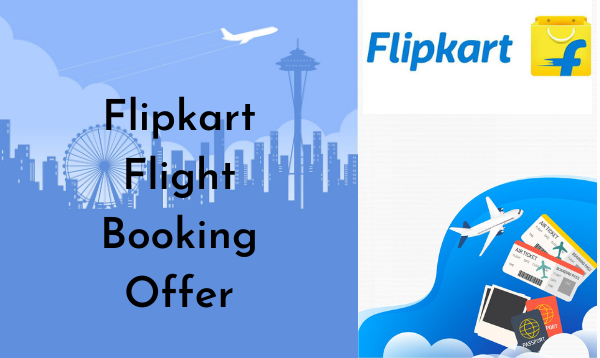 Flipkart Flight Booking Offer - Up to Rs. 25,000 Off on Flight Booking