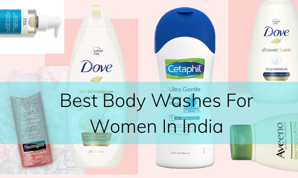 Best Body Wash For Women In India
