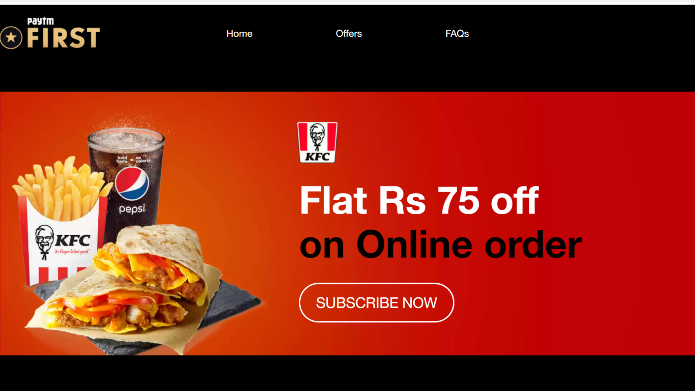 Paytm KFC Offer: Get a Flat Rs. 75 off on Joining First Subscription