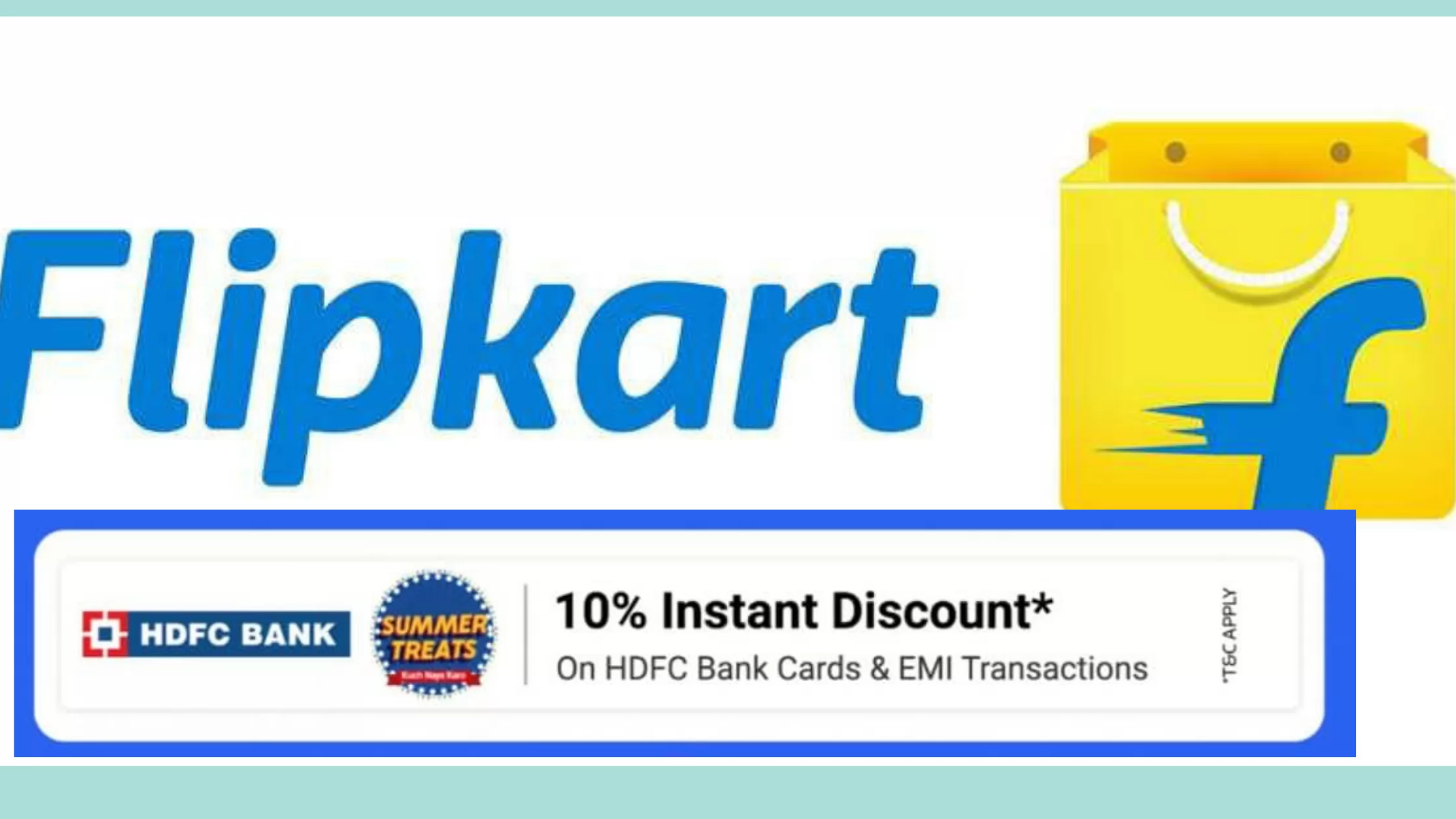  Flipkart HDFC Bank Offers 2021 - Get 10% Instant Discount on Every Purchase