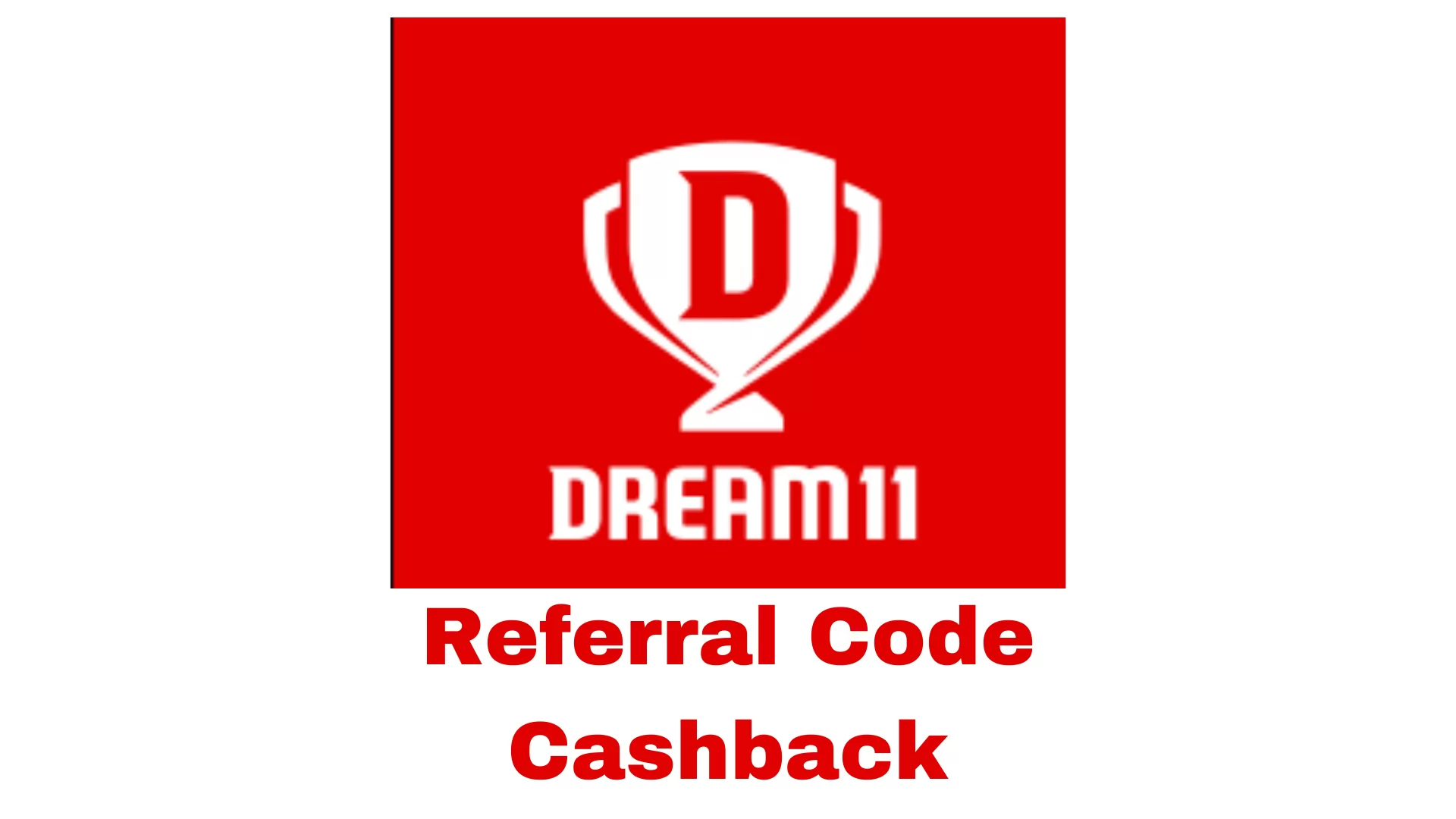 Dream11 Referral code 2022 - Refer a Friend & Earn Upto  Cash Bonus