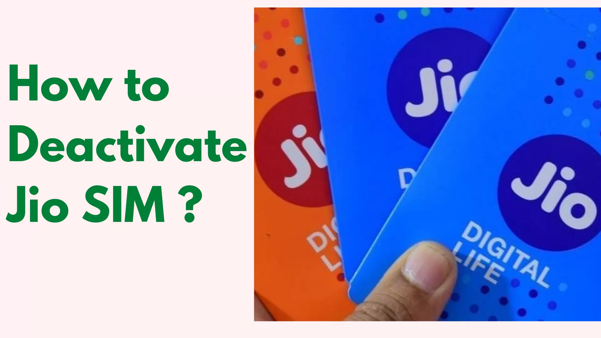 How To Deactivate Jio SIM