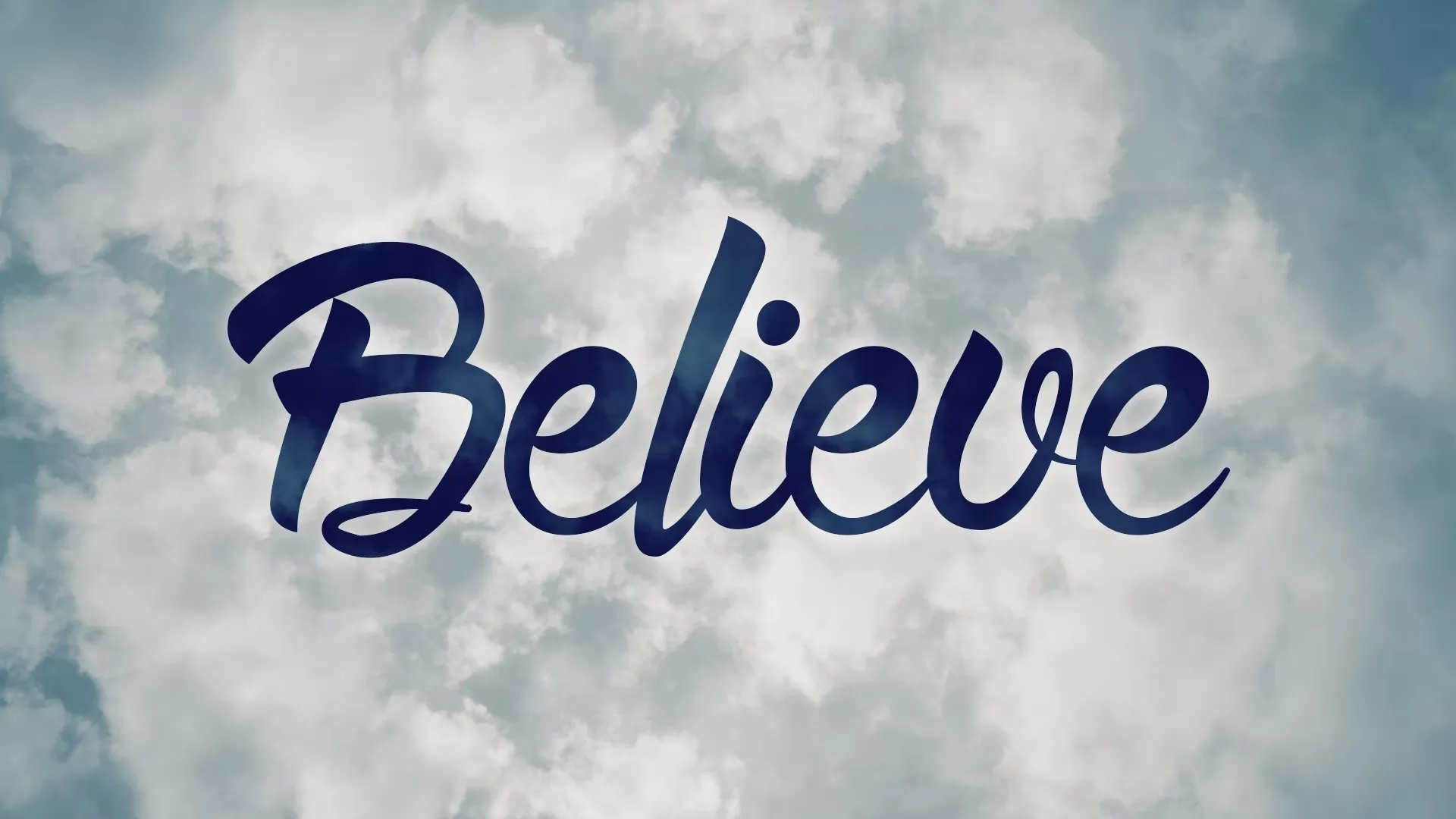 I believing. Надпись believe. Believe картинка. Красивая надпись белив. Believe надпись красивая.