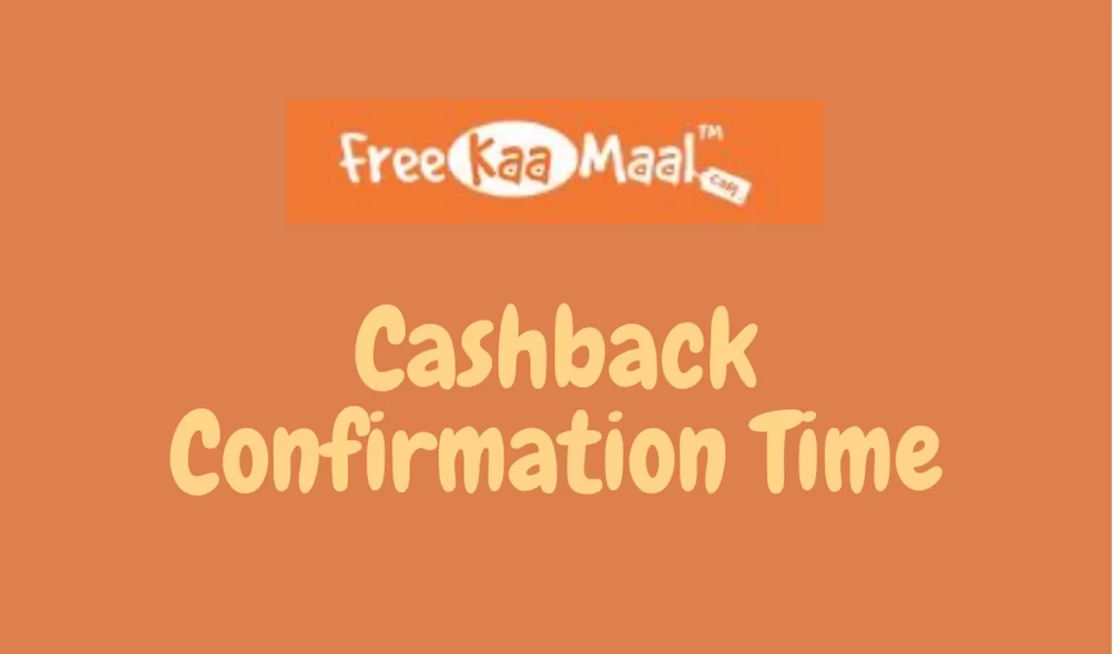 Cashback confirmation time