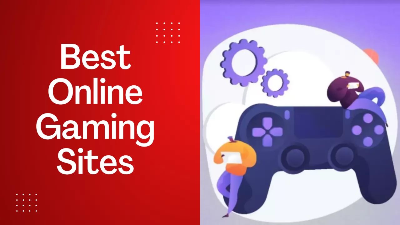 Best Online Gaming Sites