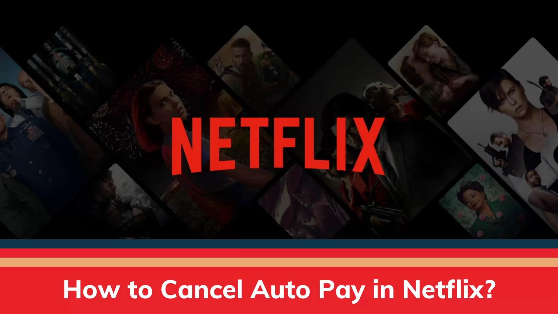 how-to-cancel-autopay-in-netflix