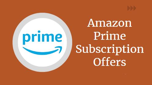 Amazon Prime Membership offers
