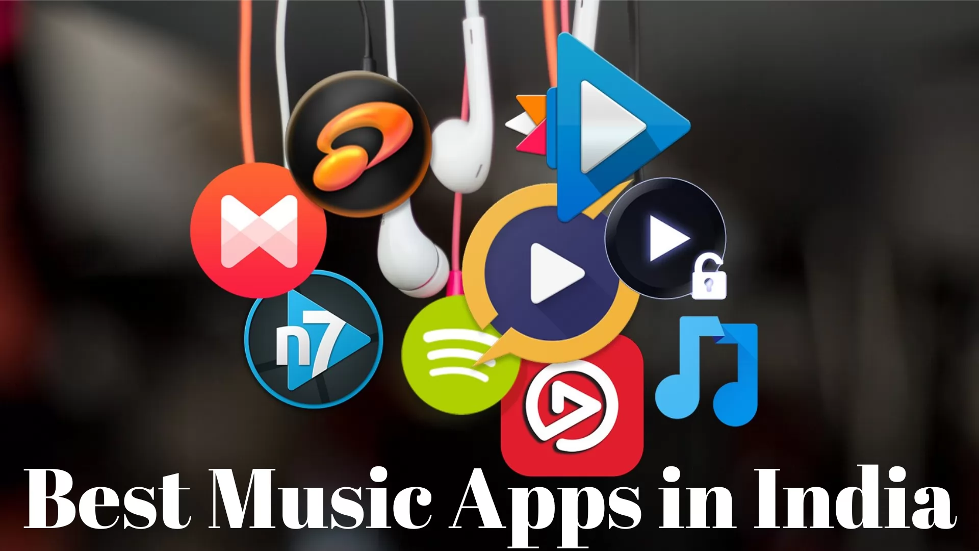 15 Best Music Apps in India To Enjoy Music