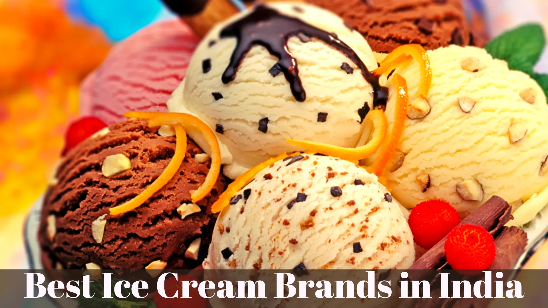 Best Ice Cream Brands in India