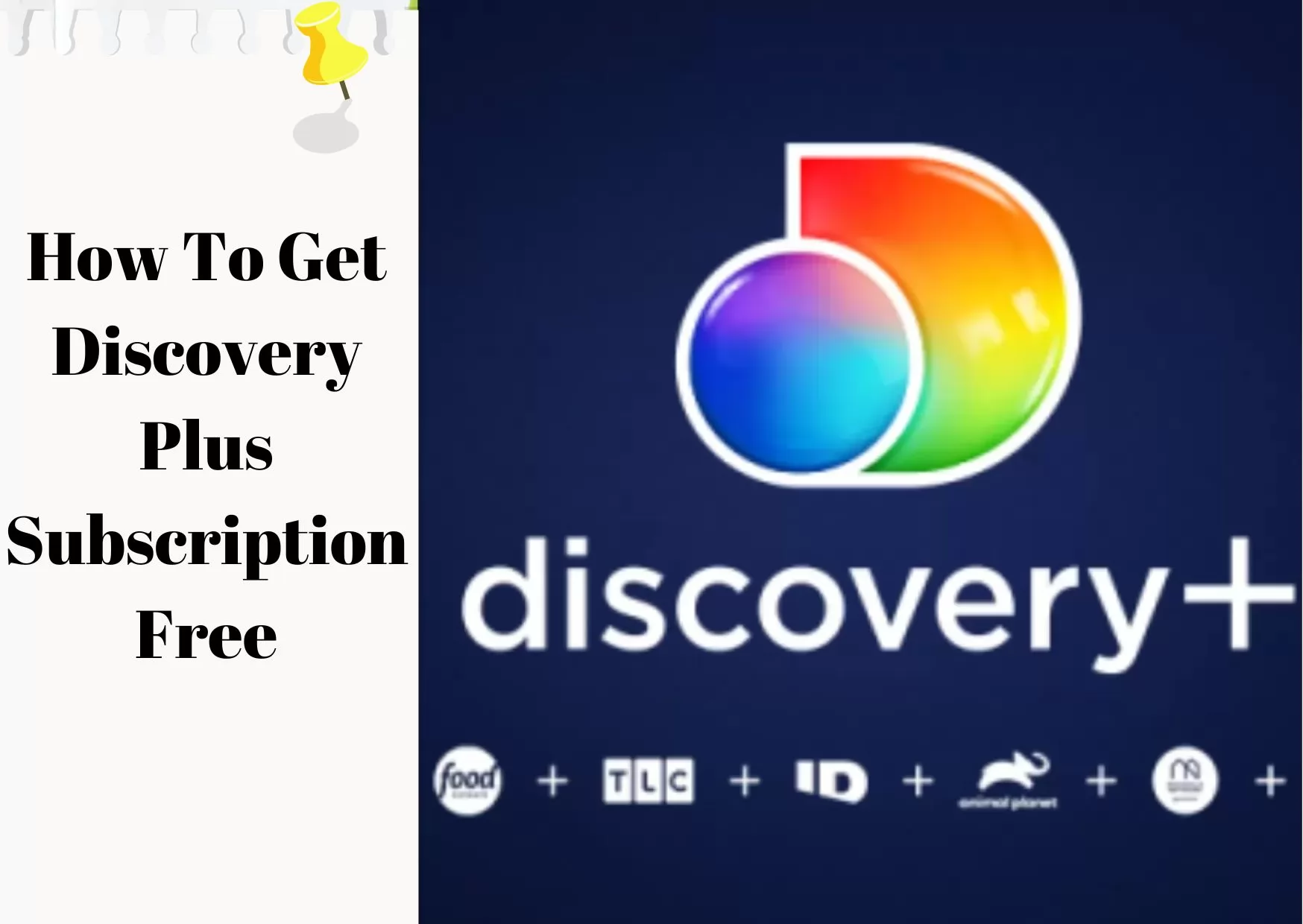 How To Get Discovery Plus Subscription Free