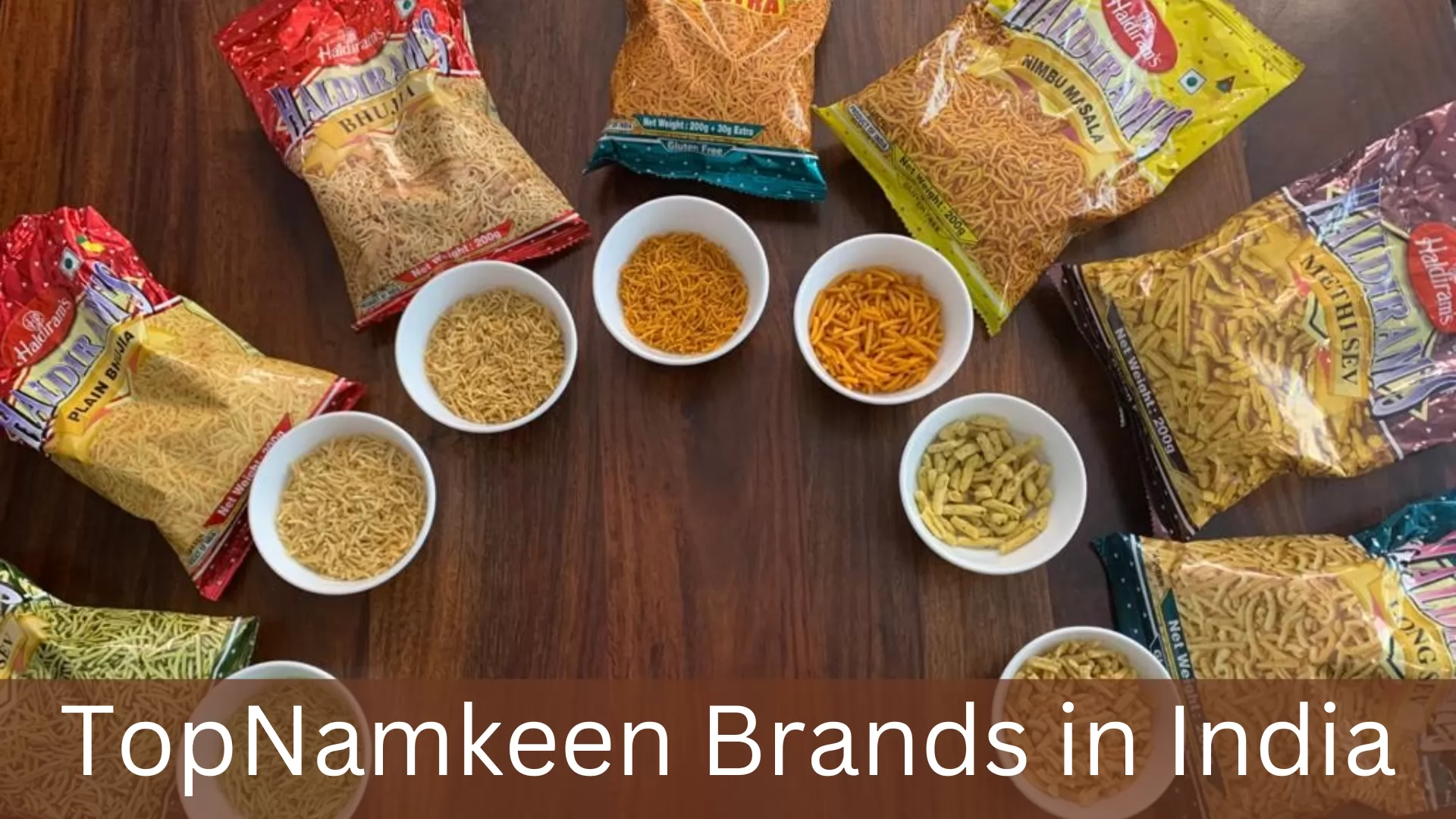 Top Namkeen Brands in India
