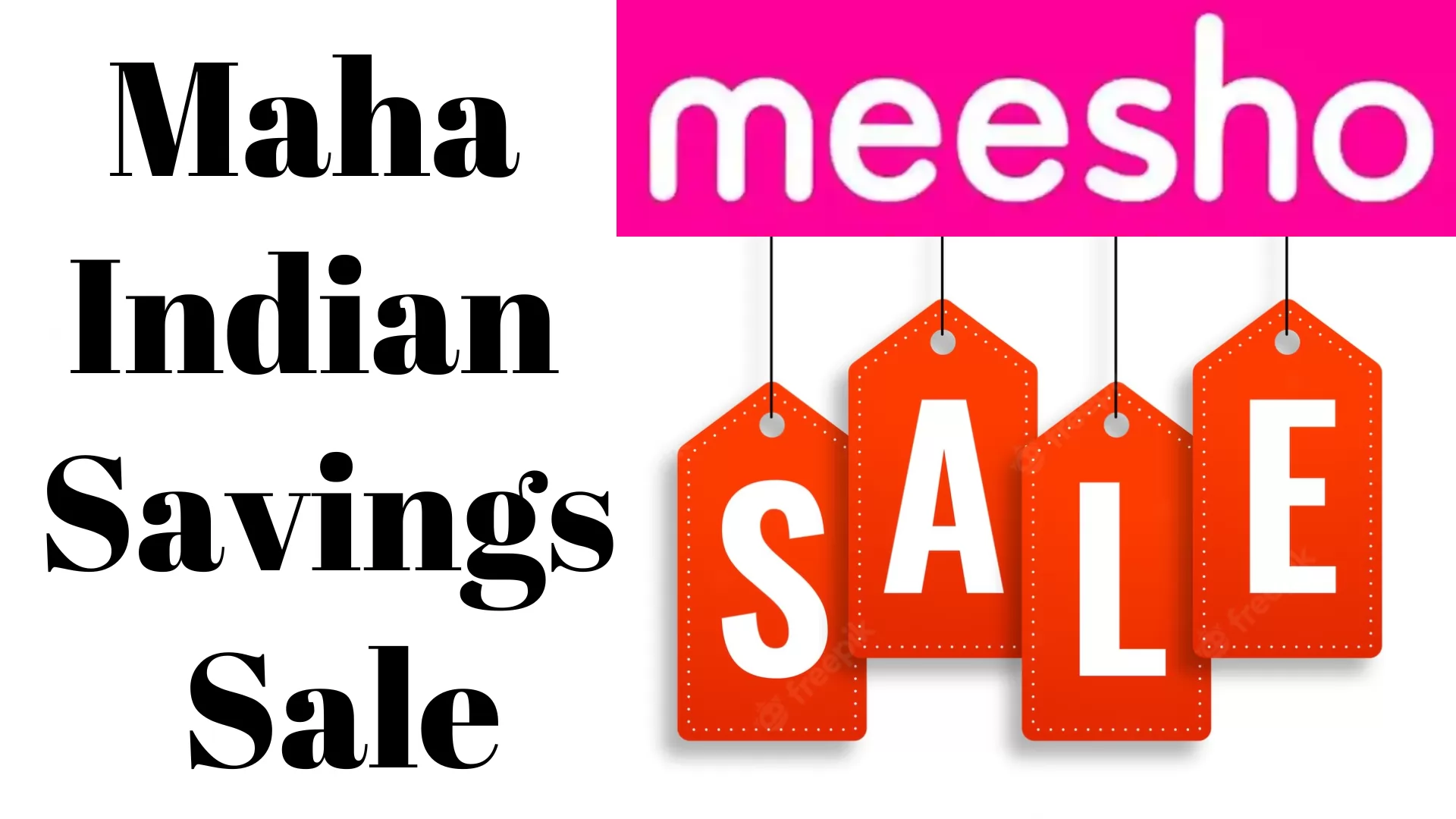 Maha Indian Savings Sale 2023