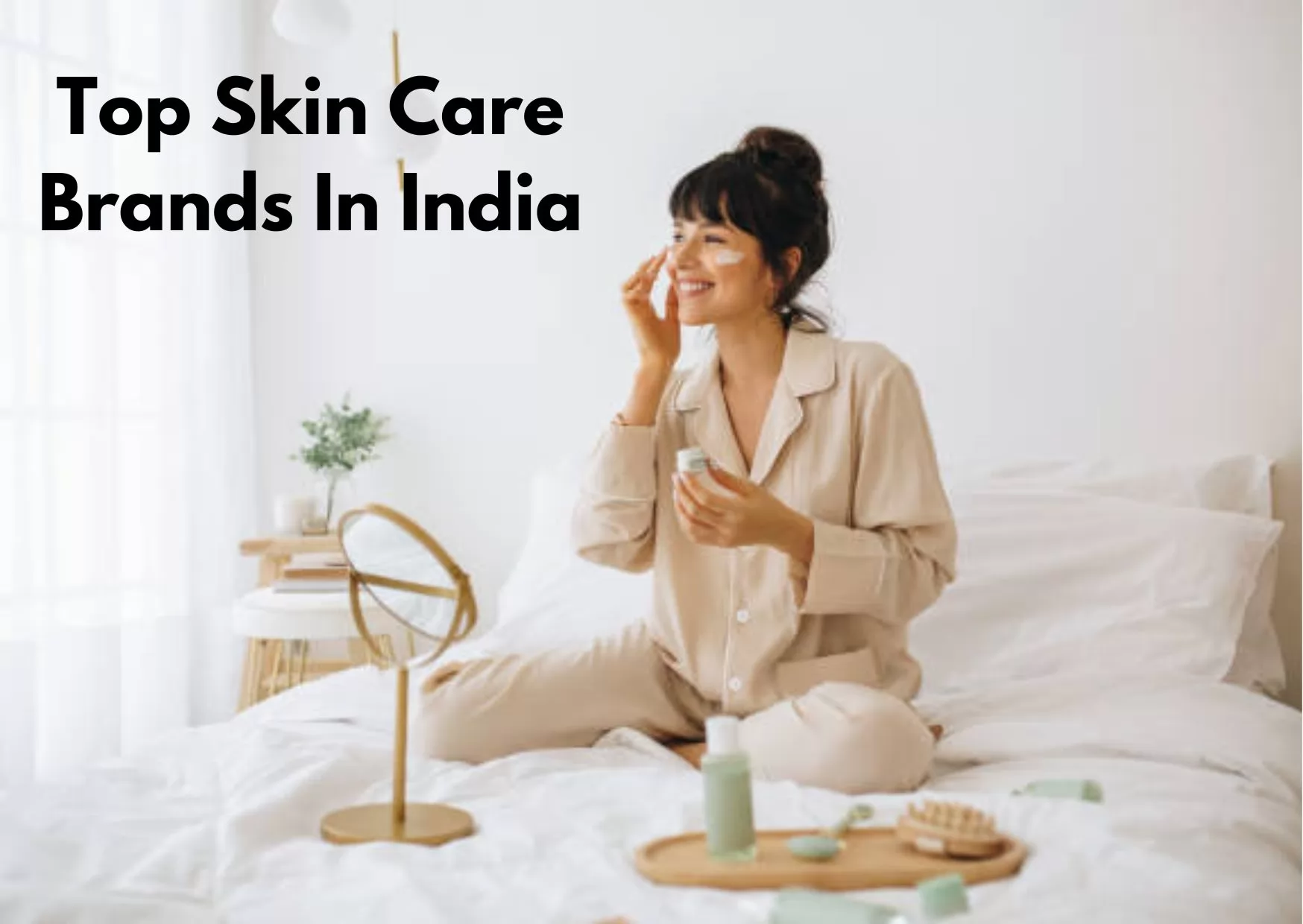 Top Skin Care Brands In India