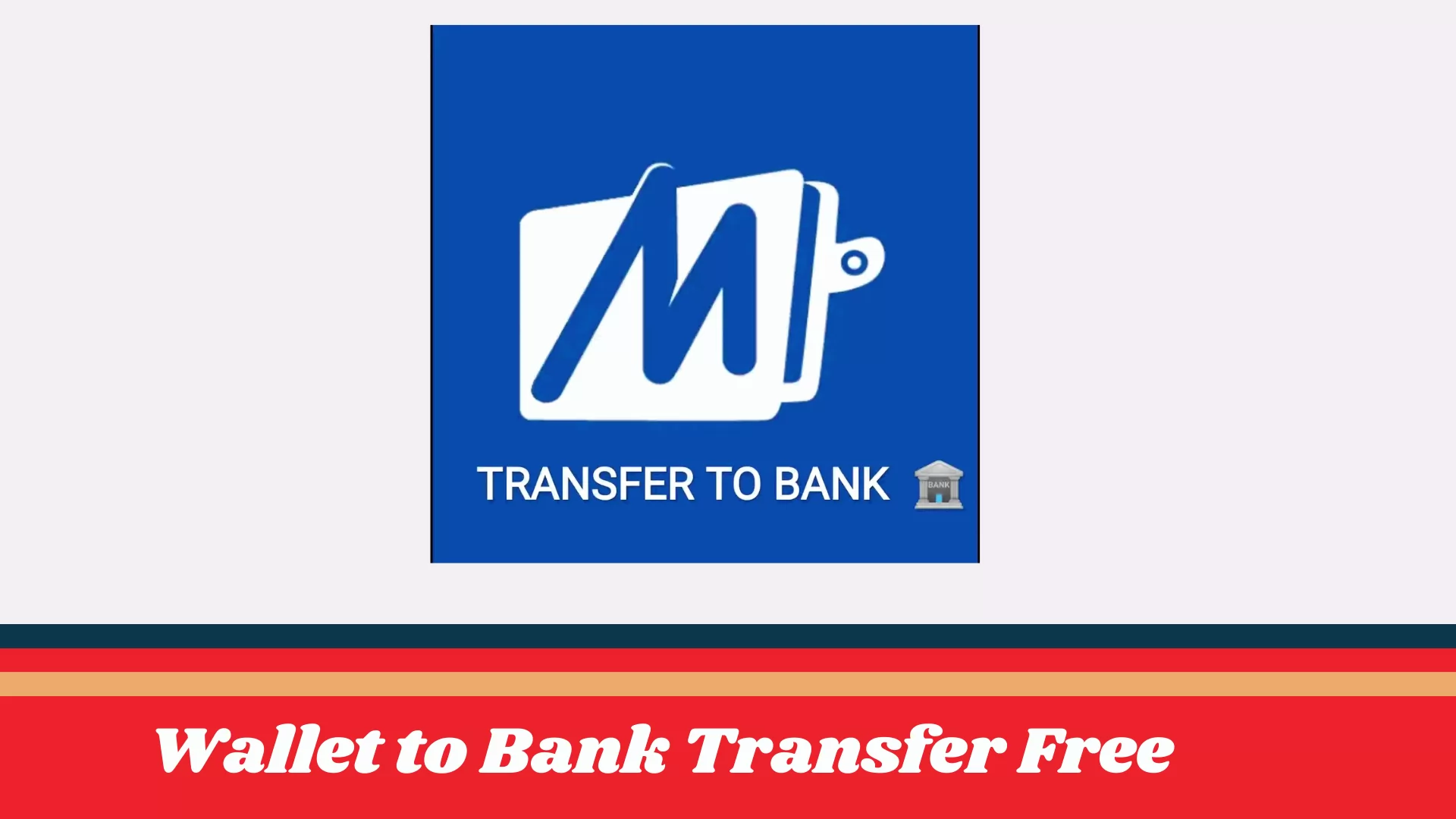 transfer-mobikwik-wallet-to-bank-without-charges