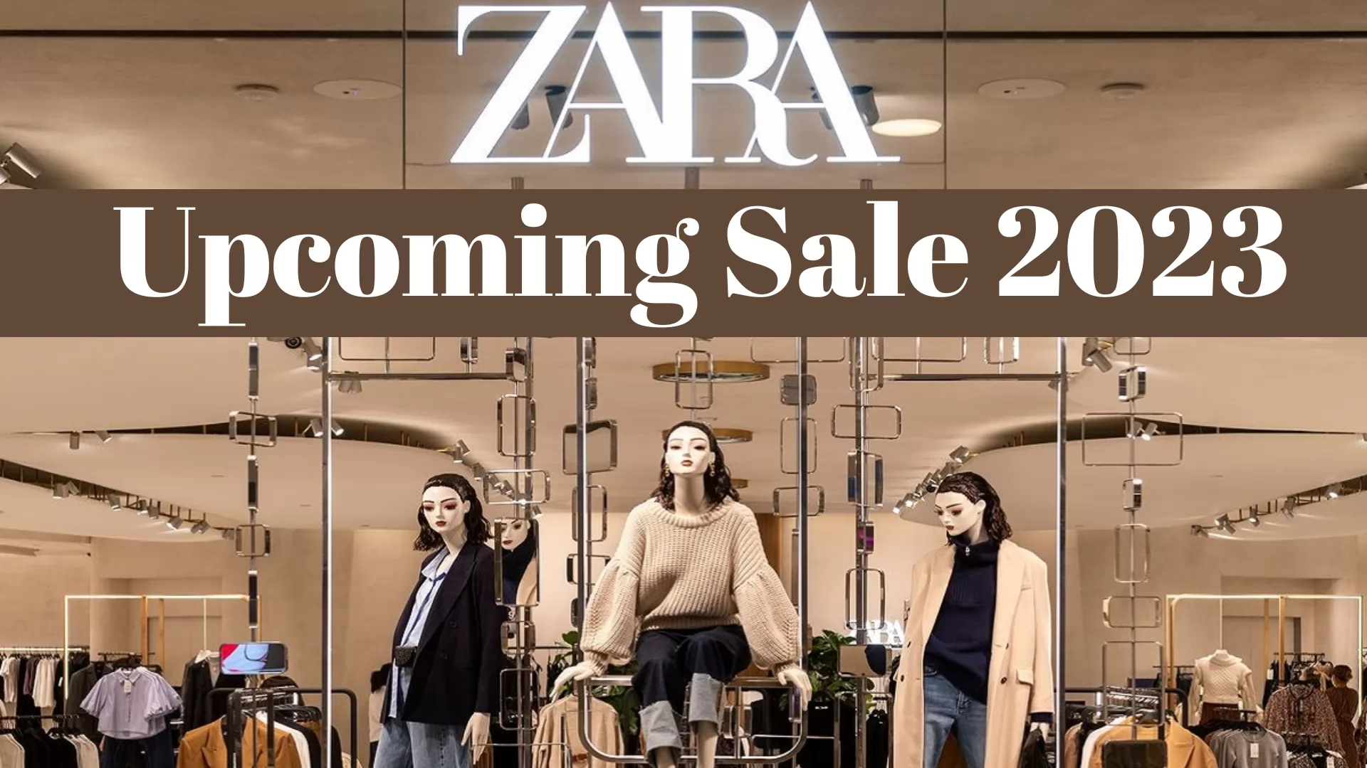 Zara upcoming sale 2023