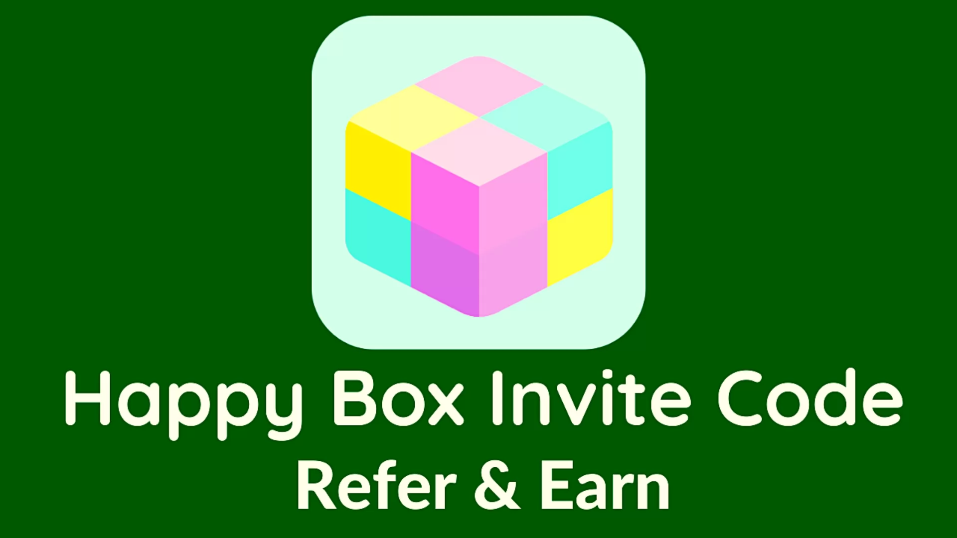 Happy Box Invite Code