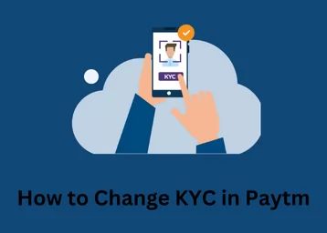 how-to-change-kyc-details-in-paytm