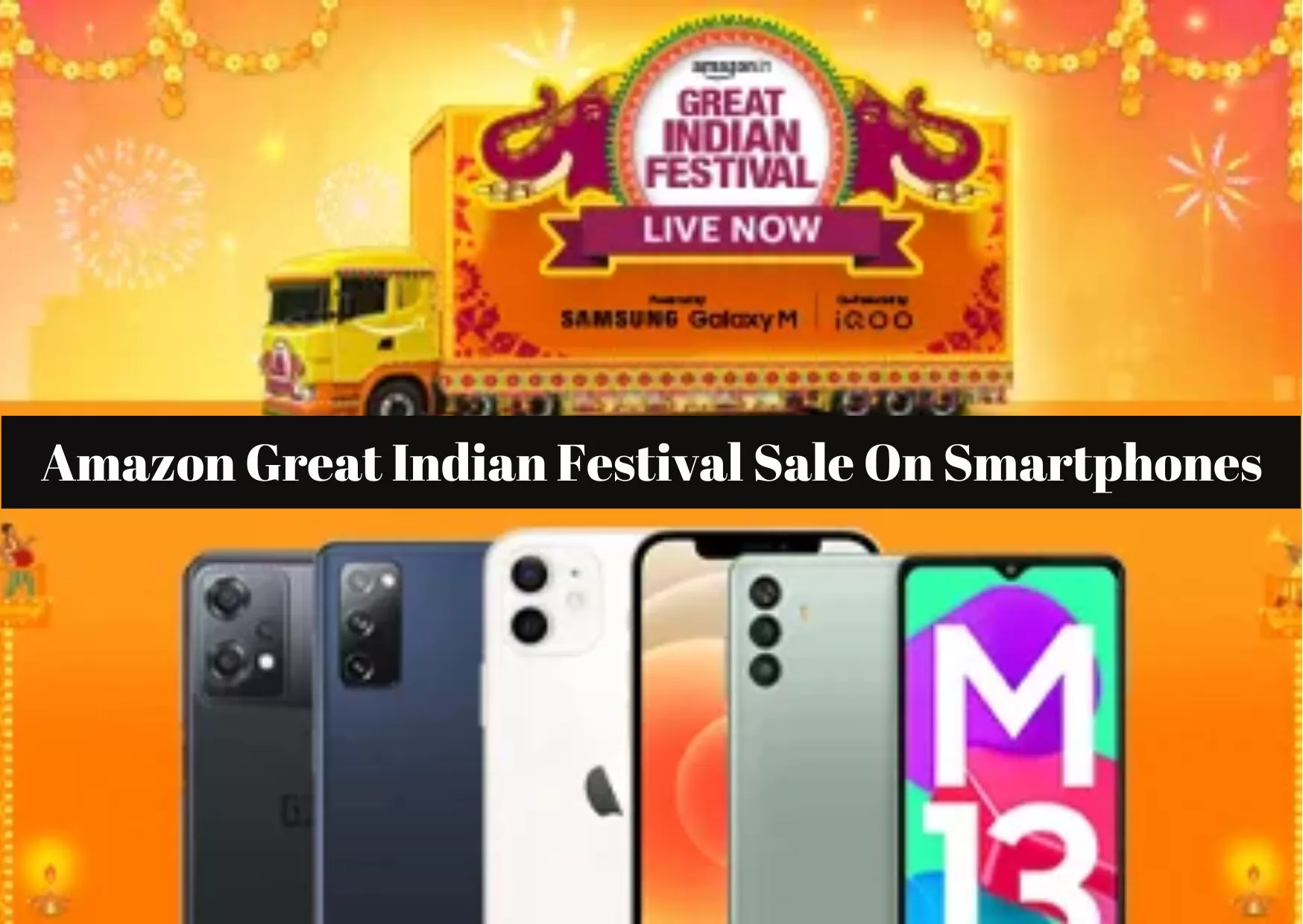 Amazon Great Indian Festival Sale on Smartphones