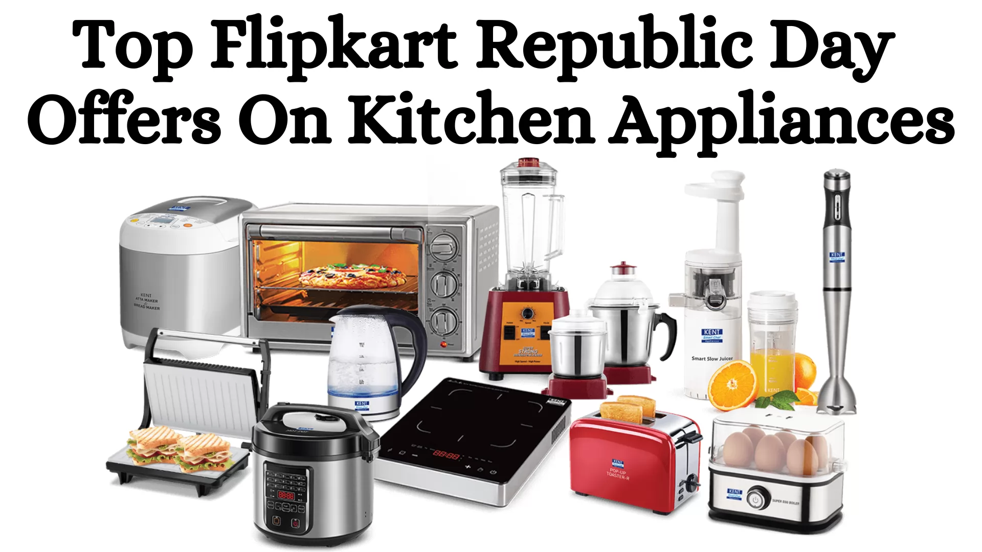 Top 11 Flipkart Republic Day Offers on Kitchen Appliances