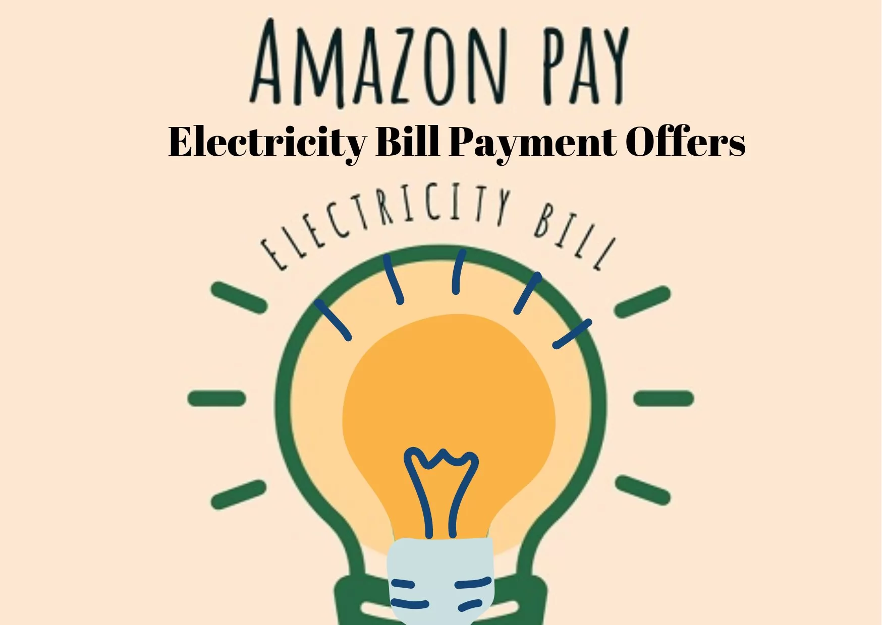 Amazon Pay Electricity Bill Payment Offers