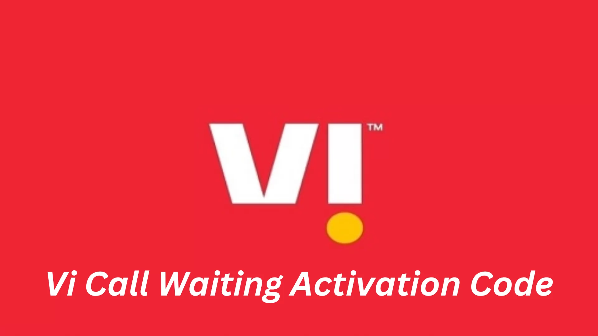 vi call waiting activation code