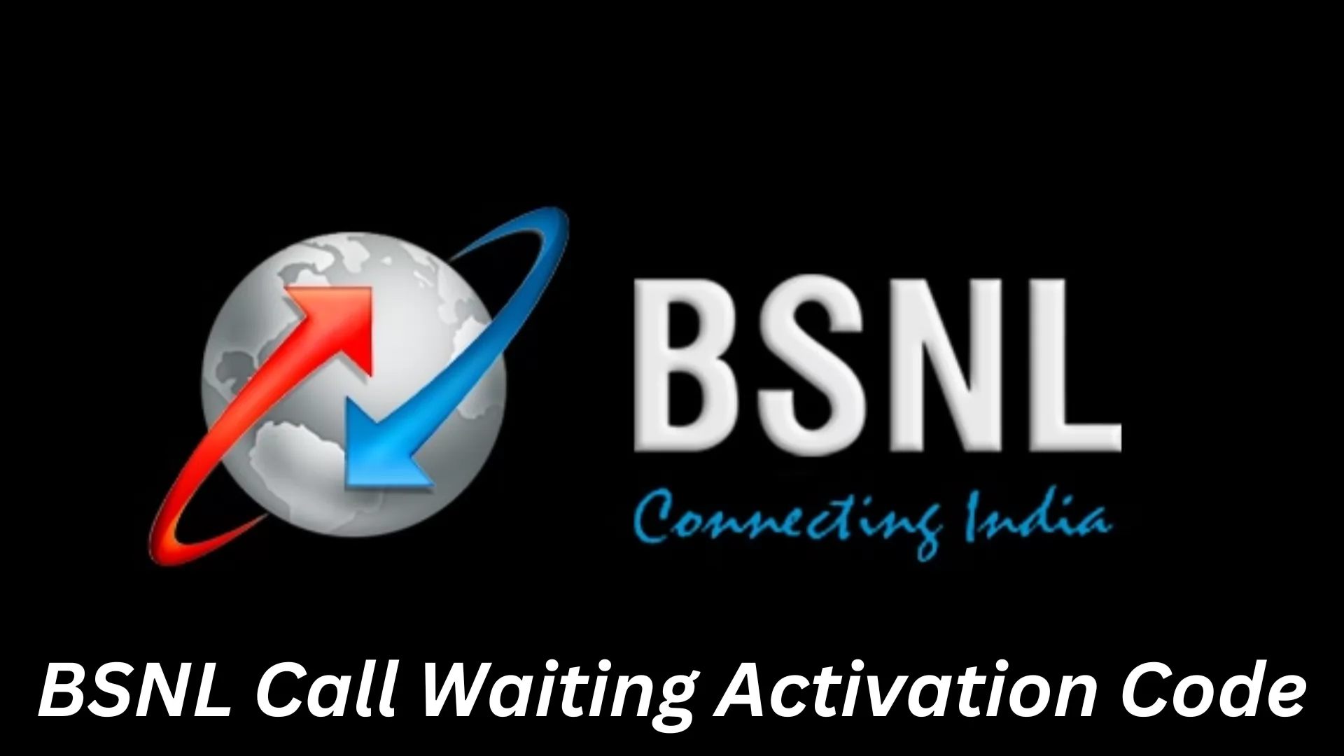 BSNL Call Waiting Activation Code
