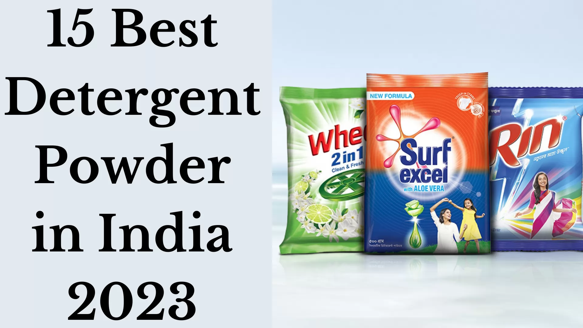 15 Best Detergent Powder in India 2023