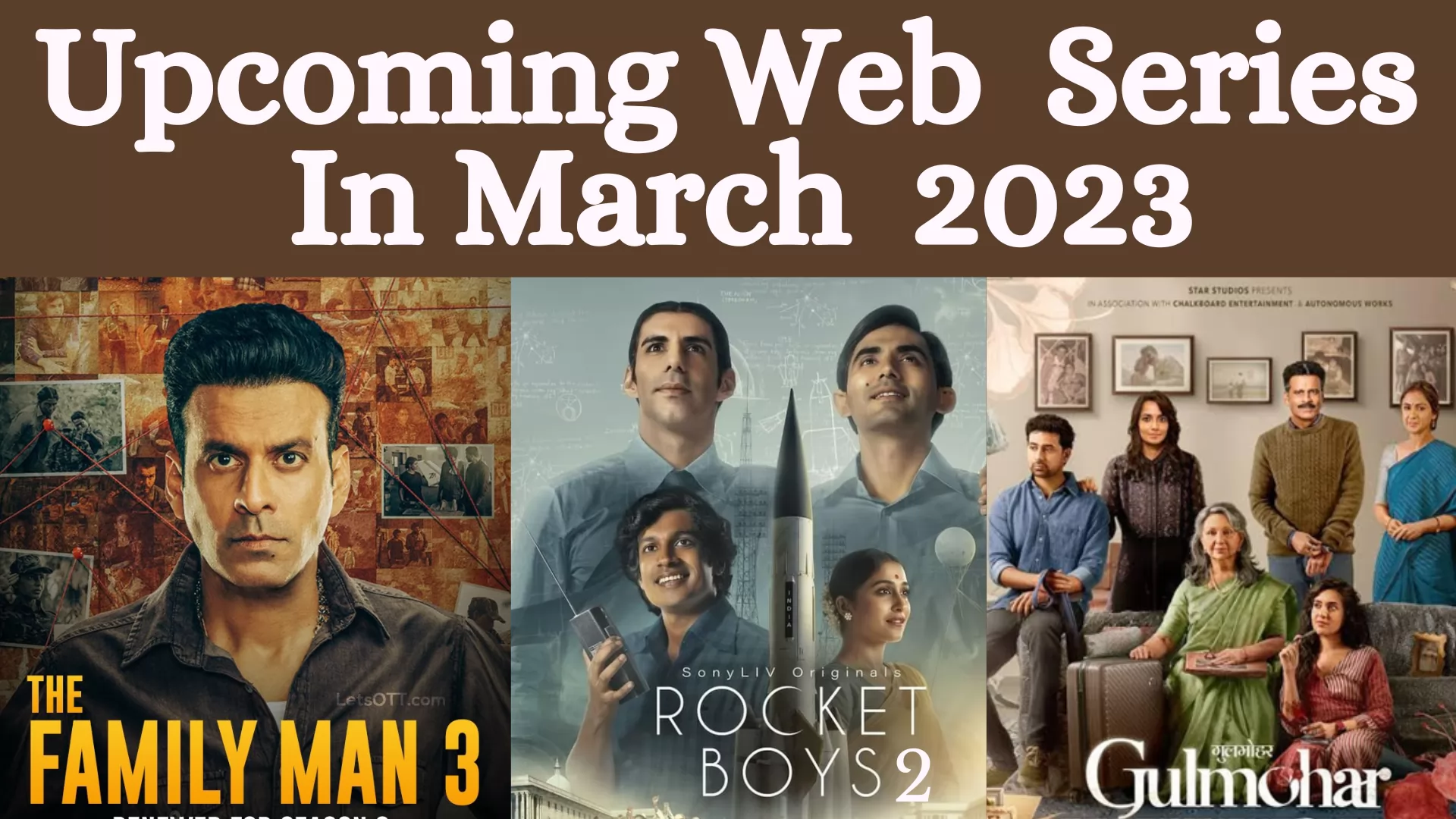 Upcoming Web Series in March 2023