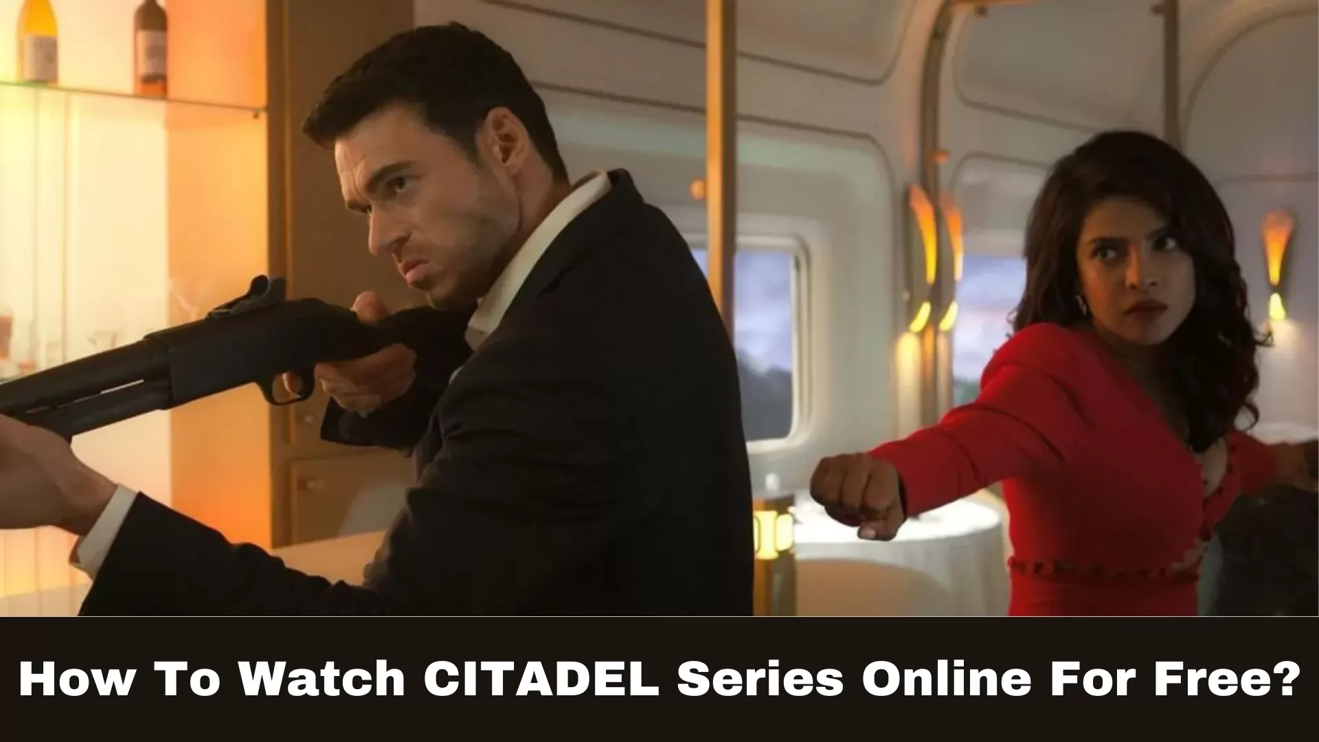 How To Watch Citadel Series Online For Free?