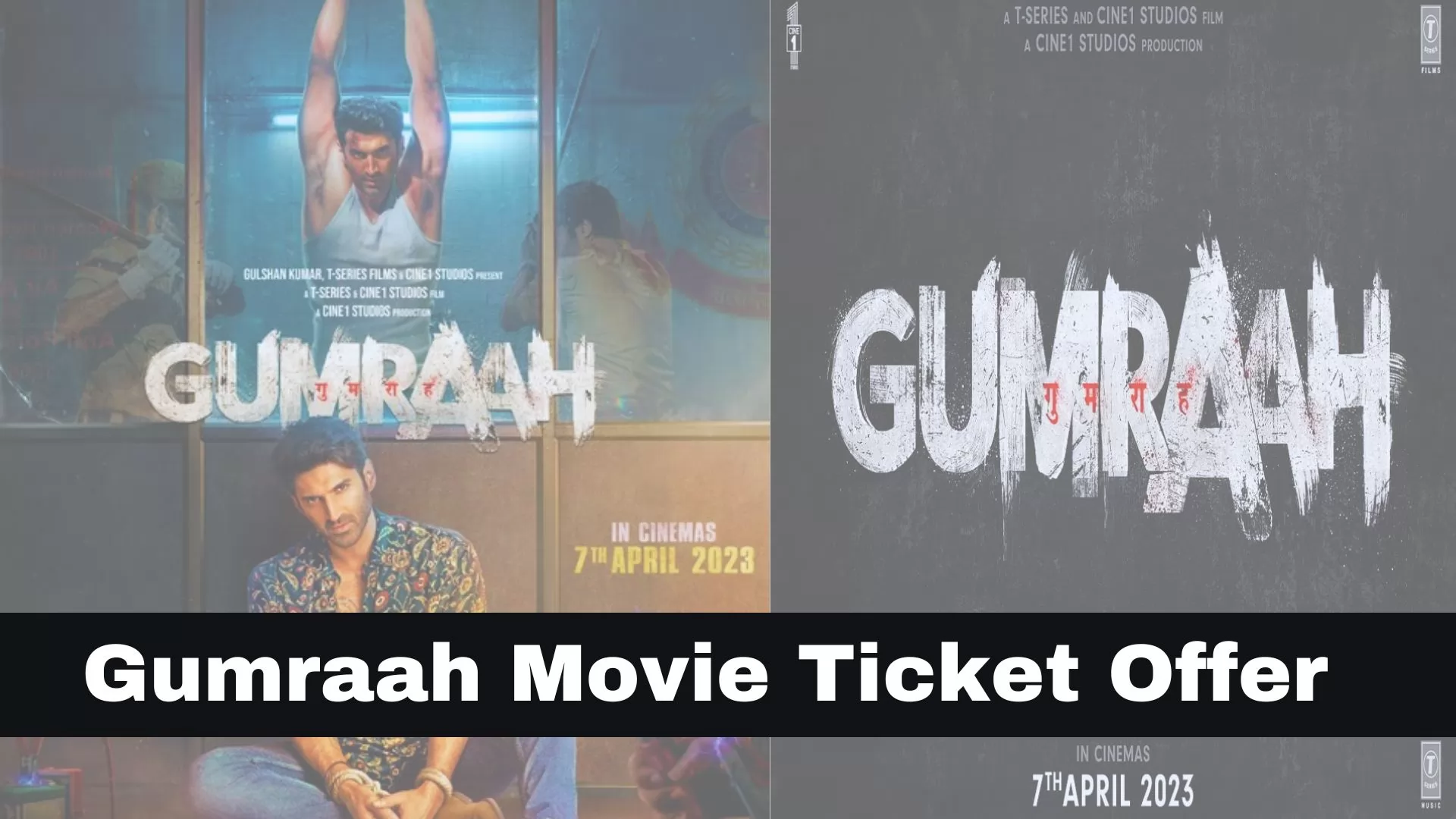Gumraah Movie Ticket Offer: Review | Release Date & More