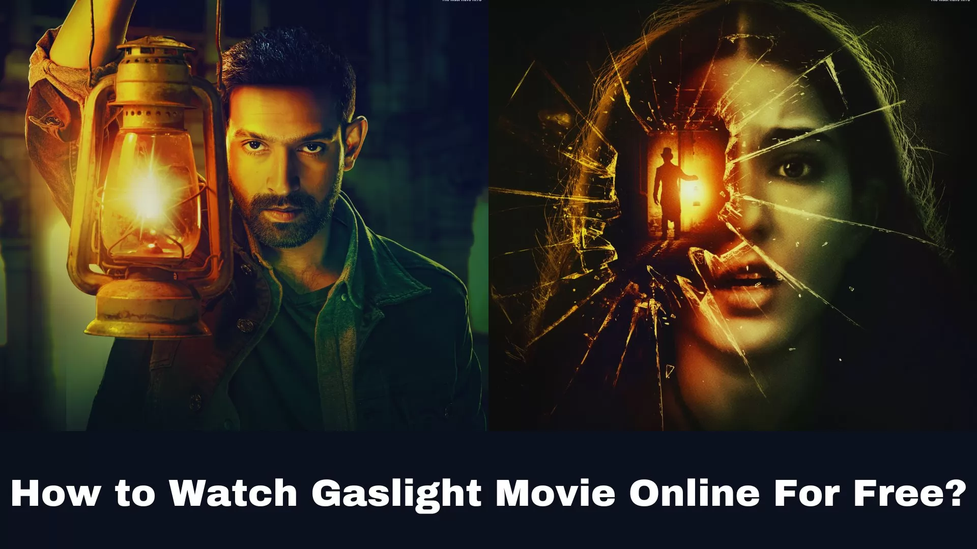 How to Watch Gaslight Movie Online For Free?