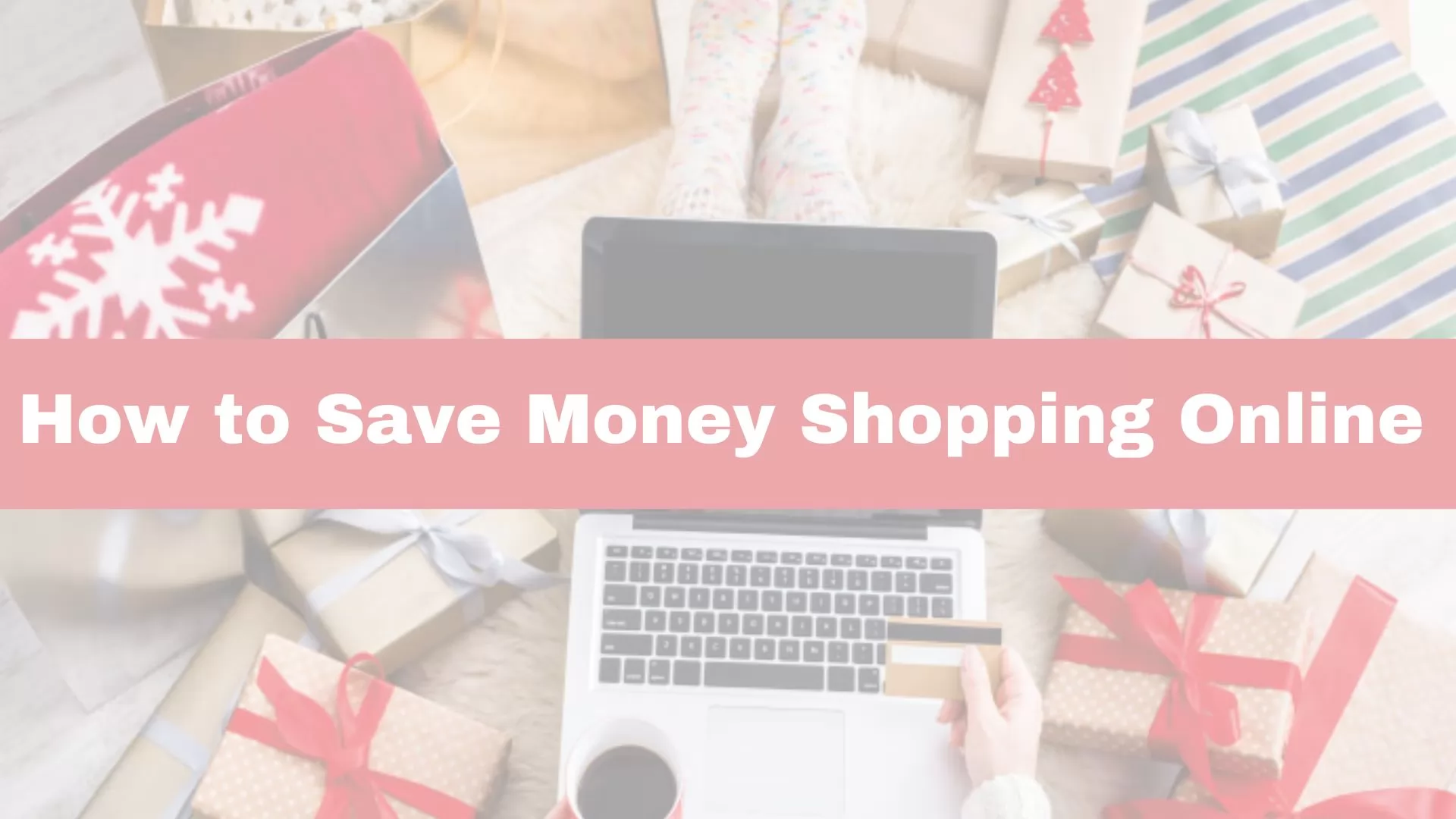 How to Save Money Shopping Online? 