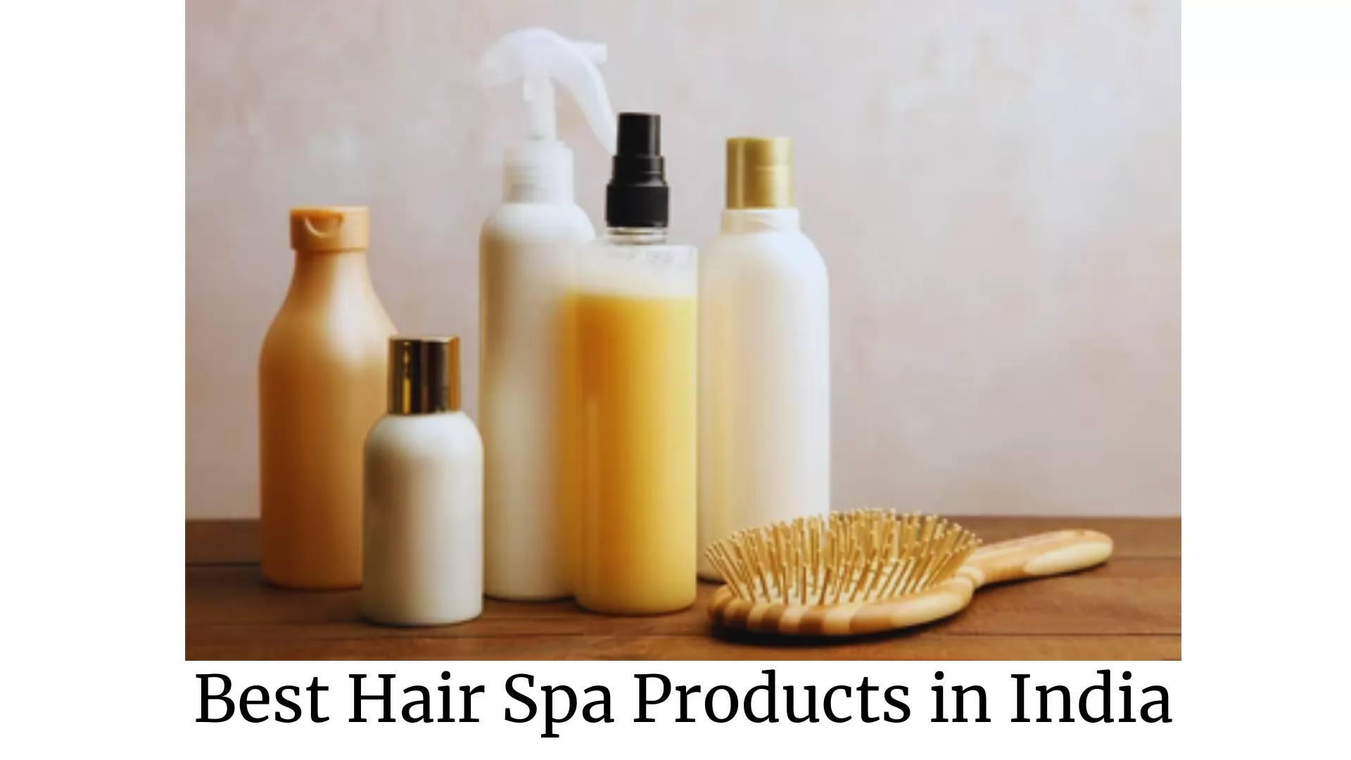 Best Hair Spa Products in India