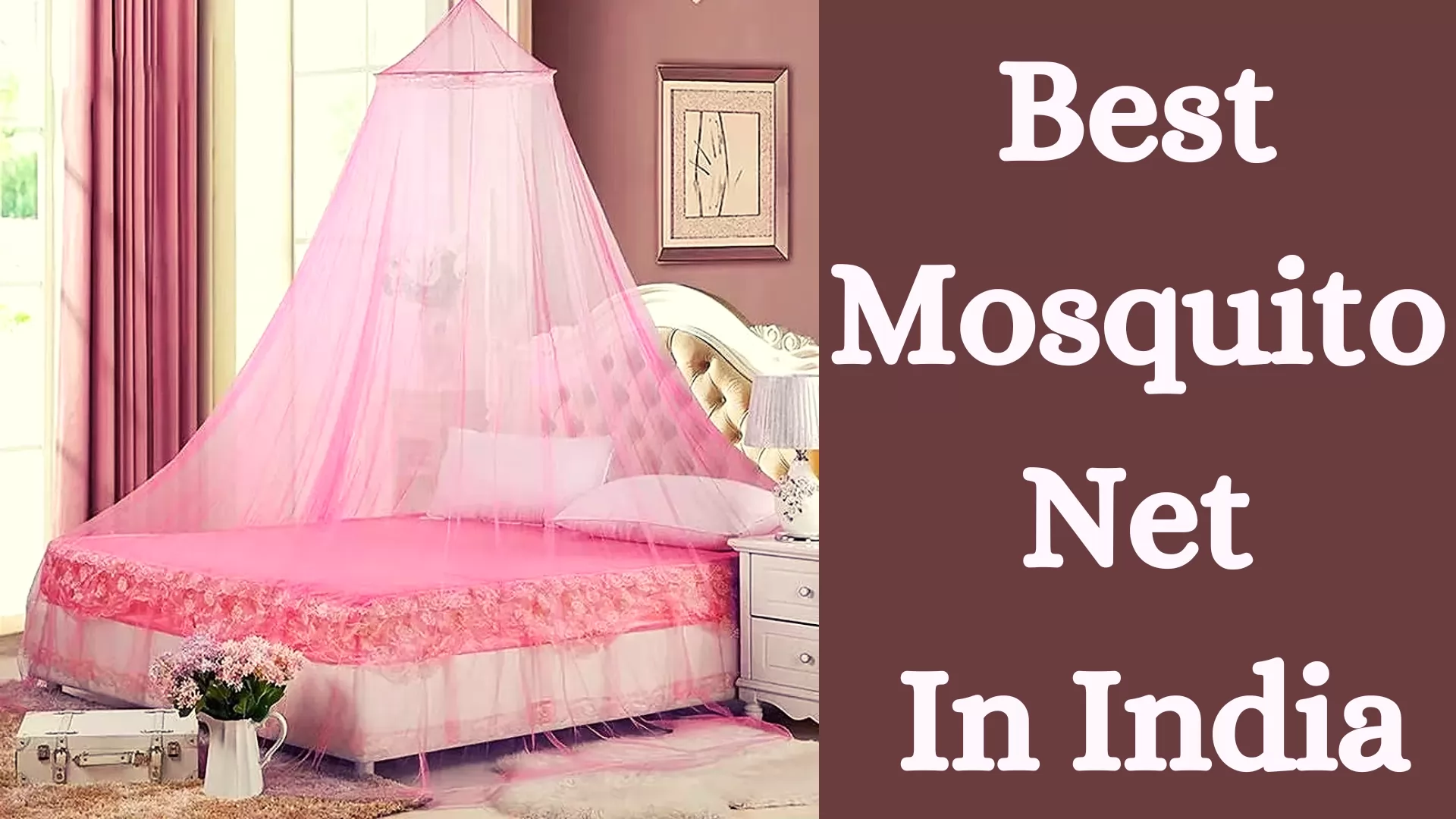 Best Mosquito Net In India