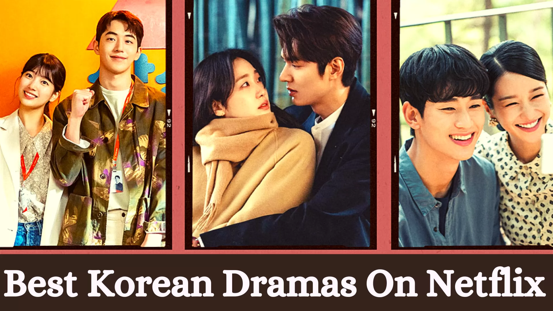 Best Korean Dramas On Netflix